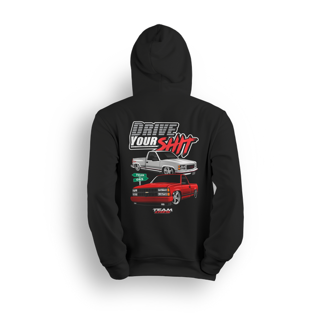 Hoodie showing silver and red OBS trucks with bold Drive Your Sh*t text and Team OBS tags. Built for driven trucks not parked ones.