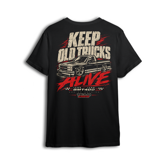 Keep Old Trucks Alive Tee (front)