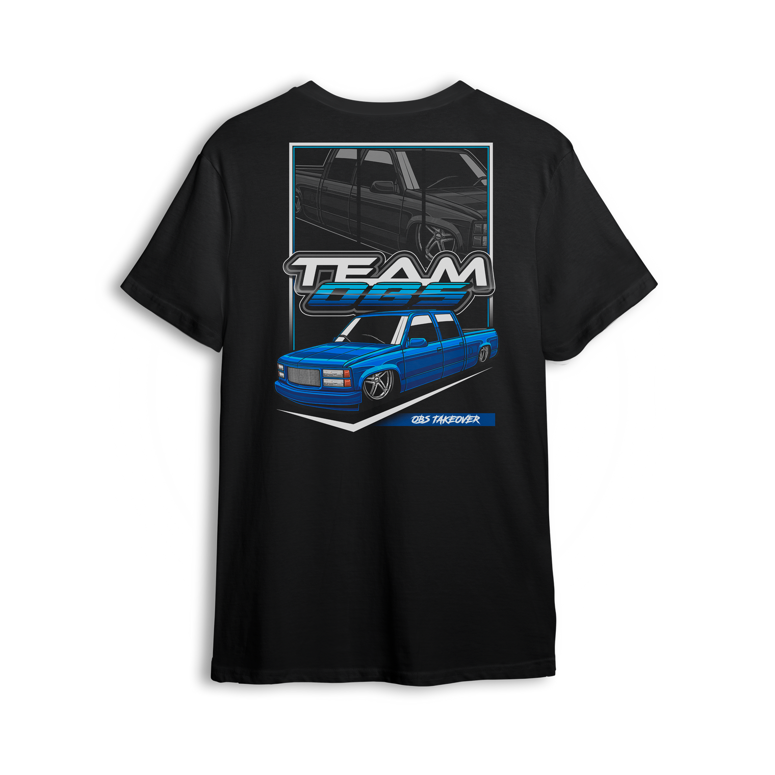 Tuck N Roll t-shirt featuring blue OBS truck with tucked wheels and custom stance. A clean nod to the real drop scene.