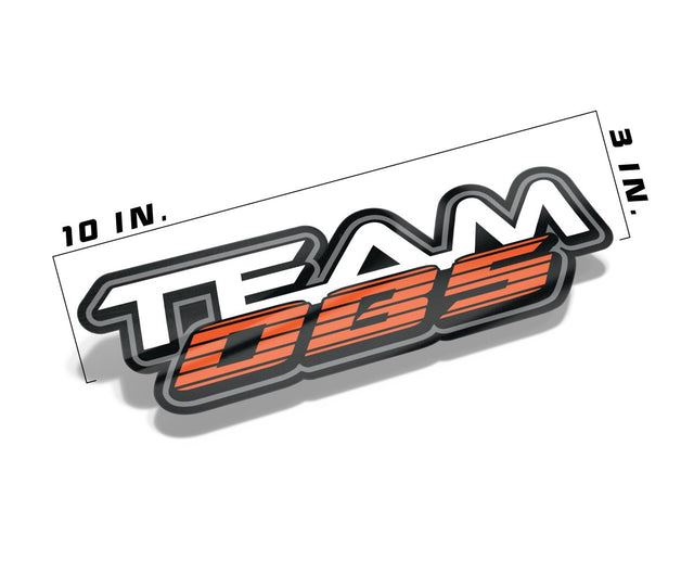 Team OBS decal measuring 10 inches by 3 inches with orange and white layered logo on gloss vinyl